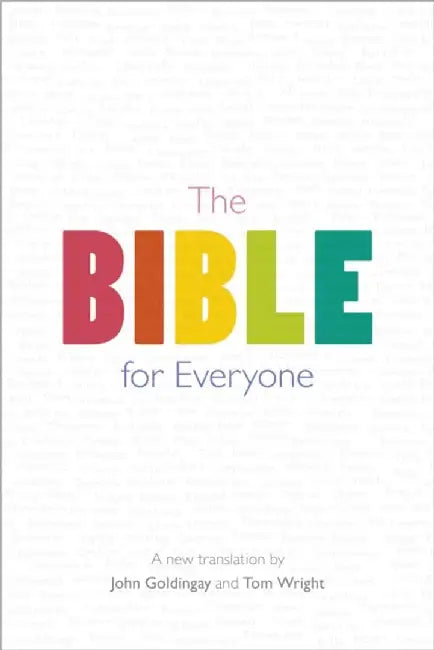 The Bible for Everyone by Tom Wright