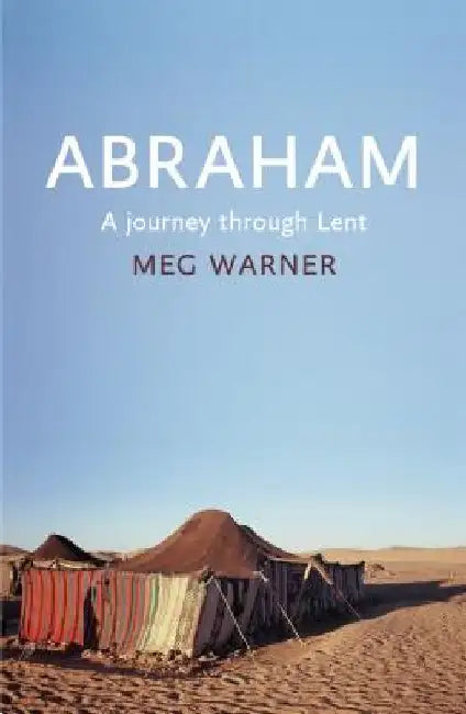 Abraham by Meg Warner