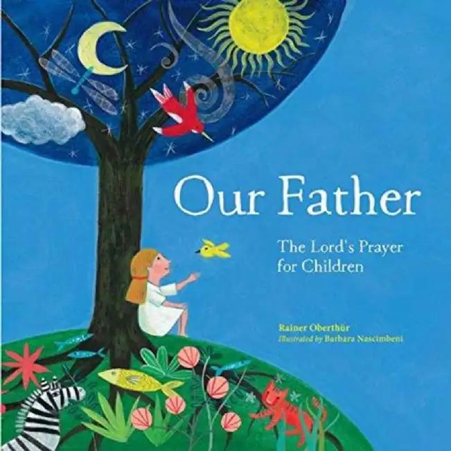 Our Father by Rainer Oberthur