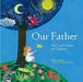 Our Father by Rainer Oberthur