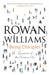 Being Disciples by Rt Hon Rowan Williams