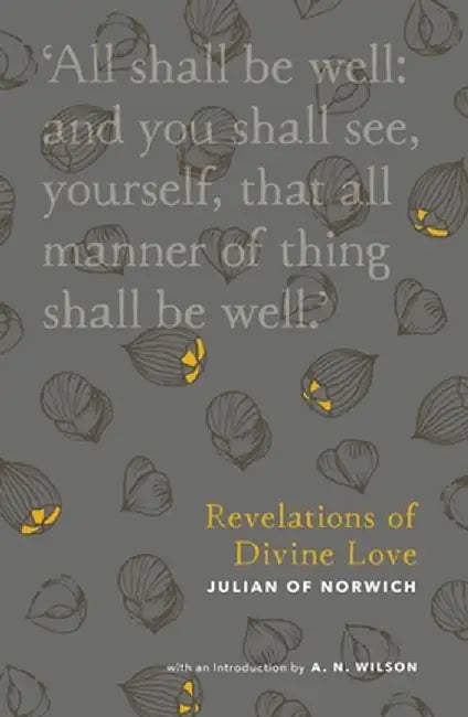 Revelations of Divine Love by Julian Of Norwich