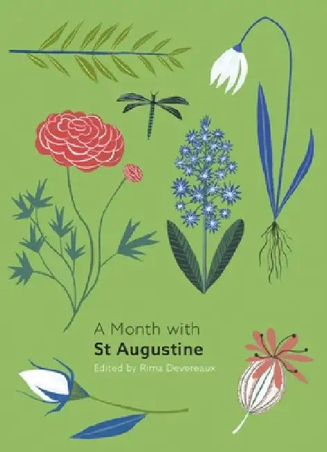 Month with Saint Augustine by Rima Devereaux