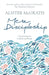 Mere Discipleship by Alister, DPhil, DD McGrath