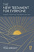The New Testament for Everyone by Tom Wright