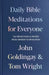 Daily Bible Meditations for Everyone by The Revd Dr John (Author) Goldingay