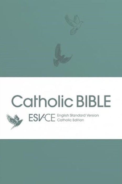 ESV-CE Catholic Bible, Anglicized by SPCK ESV-CE Bibles