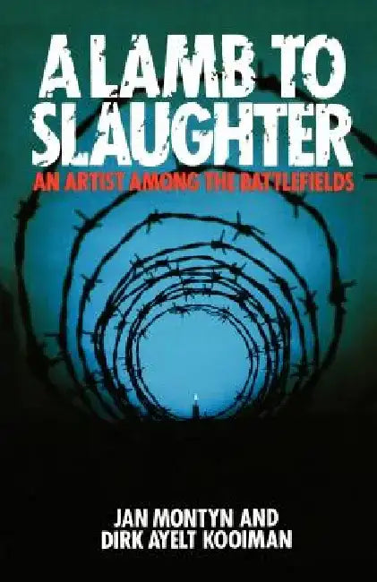 A Lamb to the Slaughter by Jan Montyn