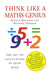 Think Like A Maths Genius by Michael Shermer