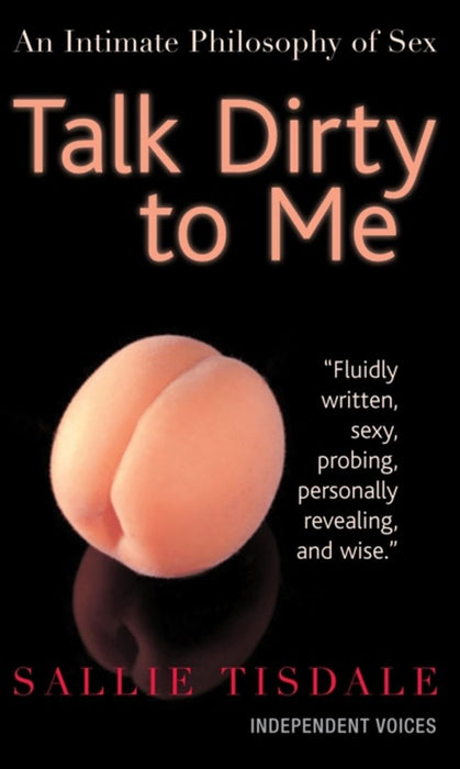 Talk Dirty to Me by Tisdale, Sallie