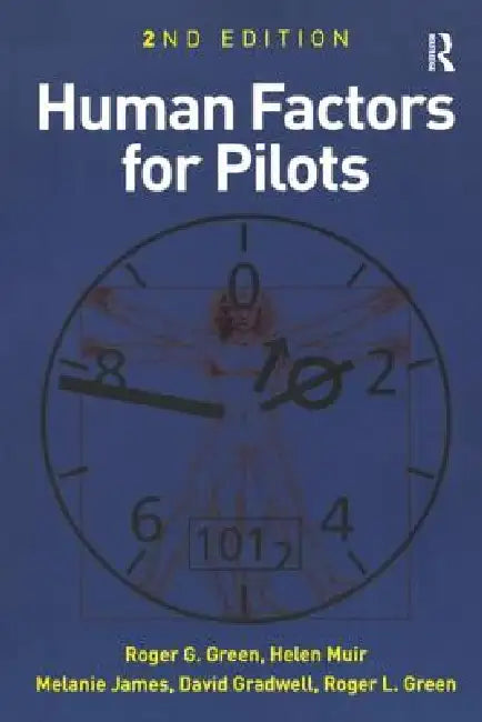 Human Factors for Pilots by Roger G. Green