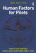 Human Factors for Pilots by Roger G. Green
