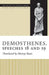 Demosthenes, Speeches 18 and 19 by Harvey Yunis