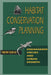 Habitat Conservation Planning: Endangered Species and Urban Growth by Timothy Beatley