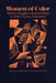 Women of Color: Mother-Daughter Relationships in 20th-Century Literature by Elizabeth Brown-Guillory