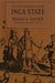 The Development of the Inca State by Brian S. Bauer