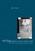 Writing Pancho Villa's Revolution: Rebels in the Literary Imagination of Mexico by Max Parra