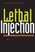 Lethal Injection 