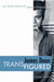 James Dean Transfigured: The Many Faces of Rebel Iconography by Claudia Springer
