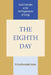 The Eighth Day: Social Evolution as the Self-Organization of Energy by Richard Newbold Adams