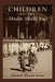 Children in the Muslim Middle East by Elizabeth Warnock Fernea