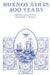 Buenos Aires: 400 Years by Stanley R. Ross, Thomas F. McGann