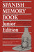 Spanish Memory Book: A New Approach to Vocabulary Building, Junior Edition by William F. Harrison