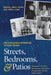 Streets, Bedrooms, and Patios: The Ordinariness of Diversity in Urban Oaxaca by Michael James Higgins