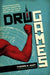 Drug Games: The International Olympic Committee and the Politics of Doping, 1960-2008 by Thomas M. Hunt