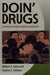 Doin' Drugs: Patterns of African American Addiction by William H. James, Stephen L. Johnson