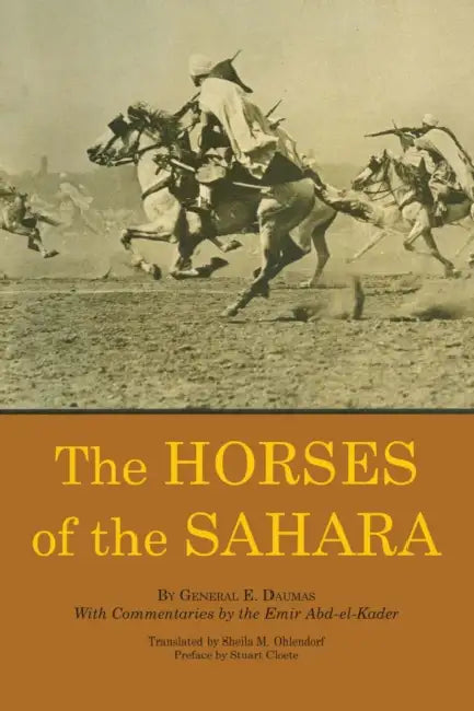 The Horses of the Sahara by Eugène Daumas