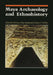 Maya Archaeology and Ethnohistory by Norman Hammond, Gordon R. Willey