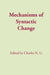 Mechanisms of Syntactic Change by Charles N. Li