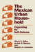 The Mexican Urban Household: Organizing for Self-Defense by Henry A. Selby