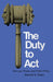 The Duty to Act: Tort Law, Power, and Public Policy by Marshall S. Shapo