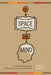 Of Space and Mind: Cognitive Mappings of Contemporary Chicano/a Fiction by Patrick L. Hamilton