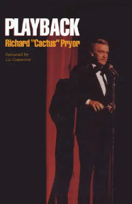 Playback by Richard Cactus Pryor