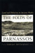 The Folds of Parnassos: Land and Ethnicity in Ancient Phokis by Jeremy McInerney