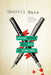 Uncivil Wars: Elena Garro, Octavio Paz, and the Battle for Cultural Memory by Sandra Messinger Cypess