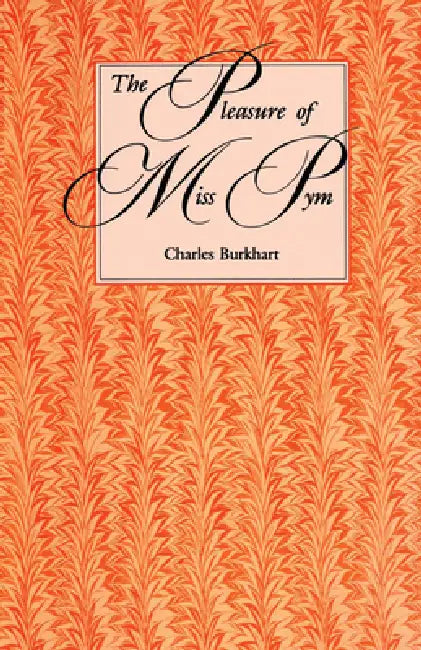 The Pleasure of Miss Pym by Charles Burkhart