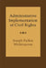 Administrative Implementation of Civil Rights by Joseph Parker Witherspoon