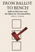 From Ballot to Bench: Judicial Elections and the Quest for Accountability by Philip L. DuBois