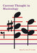 Current Thought in Musicology by John W. Grubbs