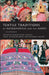 Textile Traditions of Mesoamerica and the Andes: An Anthology by Margot Blum Schevill, Janet Catherine Berlo, Edward B. Dwyer