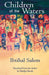 Children of the Waters by Ibtihal Salem, Marilyn Booth