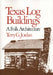 Texas Log Buildings: A Folk Architecture by Terry G. Jordan
