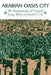 Arabian Oasis City: The Transformation of 'Unayzah by Soraya Altorki