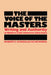 The Voice of the Masters: Writing and Authority in Modern Latin American Literature by Roberto González Echevarría