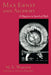 Max Ernst and Alchemy: A Magician in Search of Myth by M. E. Warlick