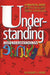 Understanding Misunderstandings: A Practical Guide to More Successful Human Interaction by Robert L. Young